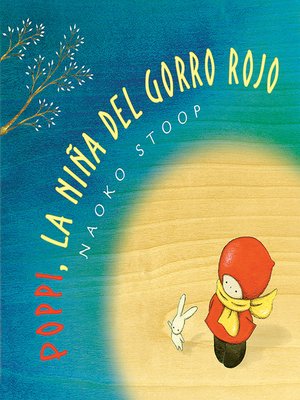 cover image of Poppi, la niña del gorro rojo (Poppi, la niña del gorro rojo)